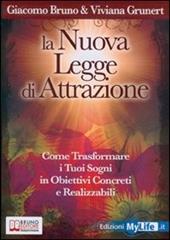 La nuova legge di attrazione