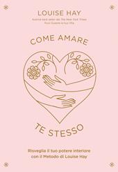 Come amare te stesso