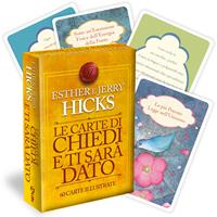 Le carte di Chiedi e ti sarà dato. 60 carte illustrate - Esther Hicks, Jerry Hicks - Libro My Life 2014 | Libraccio.it