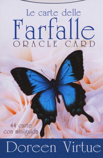 Le carte delle farfalle. Oracle card. Con 44 Carte - Doreen Virtue - Libro My Life 2017 | Libraccio.it