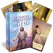 Le parole amorevoli di Gesù. 44 carte illustrate