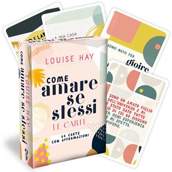 Come amare se stessi. Le carte. Con Libro - Louise L. Hay - Libro My Life 2020 | Libraccio.it