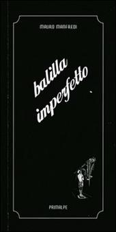 Balilla imperfetto