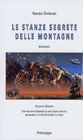 Le stanze segrete delle montagne. Nuova ediz.