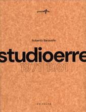 Studioerre 1971-1981. Ediz. illustrata