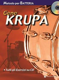 Metodo per batteria. Con CD Audio - Gene Krupa - Libro Volontè & Co 2010, Didattica musicale | Libraccio.it