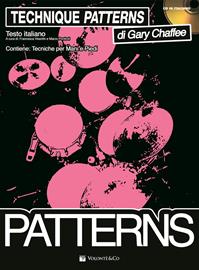 Technique patterns. Ediz. italiana. Con File audio per il download - Gary Chaffee - Libro Volontè & Co 2010 | Libraccio.it