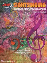 Sightsinging. Il metodo completo per cantanti - Mike Campbell - Libro Volontè & Co 2010 | Libraccio.it