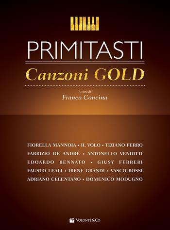 Primi tasti. Canzoni gold. Vol. 1  - Libro Volontè & Co 2010 | Libraccio.it