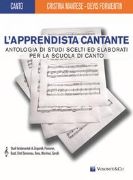 L' apprendista Cantante - Mantese - Libro Volonte 2020 | Libraccio.it