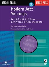 Modern jazz voicings. Tecniche di scrittura per piccoli e medi ensemble. Con CD Audio
