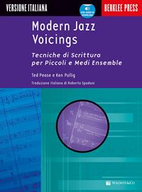 Modern jazz voicings. Tecniche di scrittura per piccoli e medi ensemble. Con audio in download - Ted Pease, Ken Pullig - Libro Volontè & Co 2011, Didattica musicale | Libraccio.it