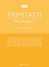 Primi Tasti. The Beatles vol. 1. F. Concina. Spartiti per Pianoforte