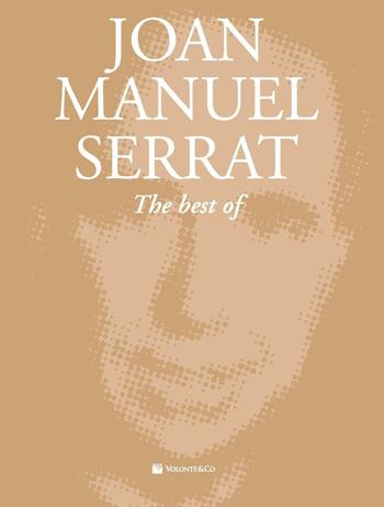 The Best Of - Serrat - Libro Volonte 2020 | Libraccio.it