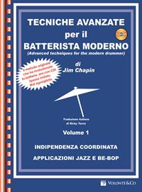 Tecniche avanzate per il batterista moderno. Con File audio per il download - Jim Chaplin - Libro Volontè & Co 2010 | Libraccio.it