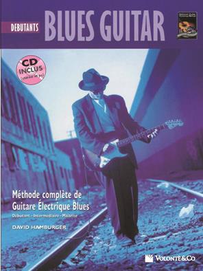 Blues guitar. Debutant. Con CD-Audio - David Hamburger - Libro Volontè & Co 2018, Didattica musicale | Libraccio.it