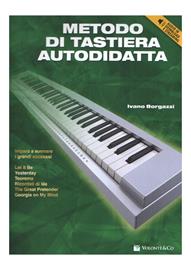Metodo di tastiera autodidatta. Con contenuti audio in download e streaming - Ivano Borgazzi - Libro Volontè & Co 2010, Didattica musicale | Libraccio.it