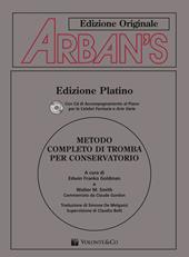 Arban's. Metodo completo di tromba per conservatorio. Con CD Audio