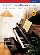 Corso tutto in uno per adulti. Con File audio per il download. Vol. 2: Lezioni, teoria, brani