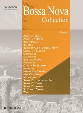 Bossa Nova Collection. Piano, Vocal and Guitar. canzoniere  - Libro Volontè 2020 | Libraccio.it