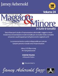 Maggiore & minore in tutte le tonalità. Con CD Audio. Vol. 24 - Jamey Aebersold - Libro Volontè & Co 2011 | Libraccio.it
