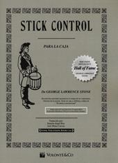 Stick control. Il metodo di rullante dei batteristi. Ediz. spagnola