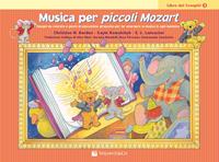 Musica per piccoli Mozart. Il libro dei compiti. Vol. 1 - Christine H. Balden, Gayle Kowalchyk, E. L. Lancaster - Libro Volontè & Co 2011, Didattica musicale | Libraccio.it