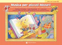 Musica per piccoli Mozart. Il libro dei compiti. Vol. 1 - Christine H. Balden, Gayle Kowalchyk, E. L. Lancaster - Libro Volontè & Co 2011, Didattica musicale | Libraccio.it