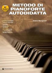 Metodo di pianoforte autodidatta. Con CD Audio