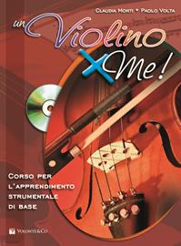 Un violino x me! Con CD Audio - Claudia Monti, Paolo Volta - Libro Volontè & Co 2012 | Libraccio.it