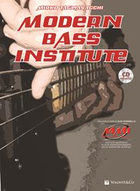 Modern bass institute. Con CD Audio - Mirko Tagliasacchi, Alex Stornello - Libro Volontè & Co 2012 | Libraccio.it