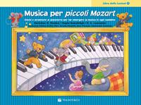 Musica per piccoli Mozart. Il libro delle lezioni. Vol. 3 - Christine H. Balden, Gayle Kowalchyk, E. L. Lancaster - Libro Volontè & Co 2012 | Libraccio.it