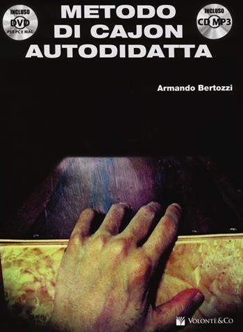 Metodo di cajon autodidatta. Con CD Audio. Con DVD-ROM - Armando Bertozzi - Libro Volontè & Co 2013, Didattica musicale | Libraccio.it