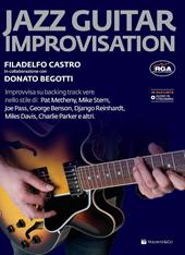 Jazz guitar improvisation. Con CD Audio