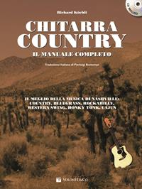 Chitarra country. Il manuale completo. Con CD Audio - Richard Köchli - Libro Volontè & Co 2013 | Libraccio.it