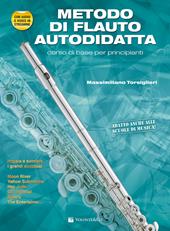 Metodo di flauto autodidatta. Con DVD