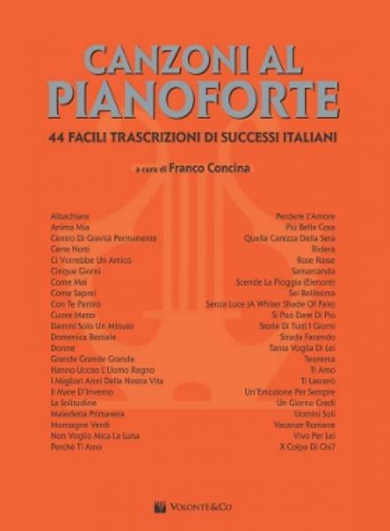 Canzoni Al Pianoforte vol. 1. F. Concina. Spartiti. Nuova Edizione - Libro  Volontè 2020