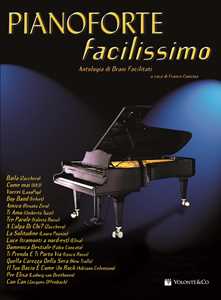 Image of Pianoforte facilissimo. Antologia di brani facilitati. Vol. 1