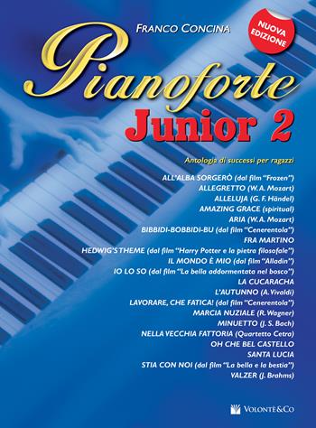 Pianoforte junior. Nuova ediz.. Vol. 2 - Franco Concina - Libro Volontè & Co 2017 | Libraccio.it