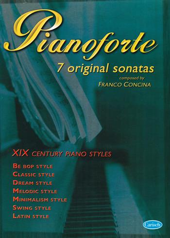 Pianoforte. 7 original sonatas. Ediz. italiana - Franco Concina - Libro Volontè & Co 2019, Musica-Repertorio | Libraccio.it