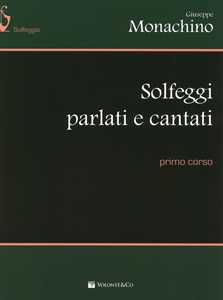 Solfeggi Parlati E Cantati. Primo Corso