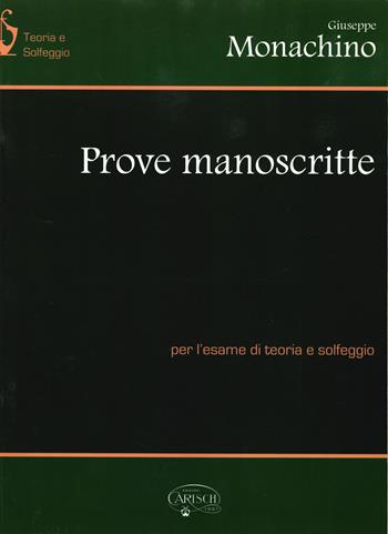 Prove manoscritte per l'esame di teoria e solfeggio - Giuseppe Monachino - Libro Volontè & Co 2019, Didattica musicale | Libraccio.it