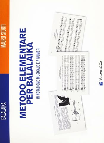 Metodo elementare per balalaika - Mauro Storti - Libro Volontè & Co 2017, Didattica musicale | Libraccio.it