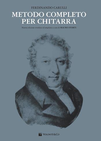 Metodo completo per chitarra - Ferdinando Carulli - Libro Volontè & Co 2017, Didattica musicale | Libraccio.it