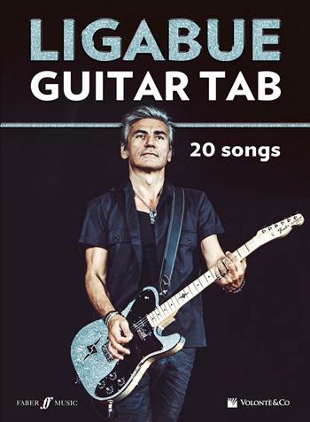Ligabue guitar. 20 songs  - Libro Volontè & Co 2016, Musica-Monografie | Libraccio.it