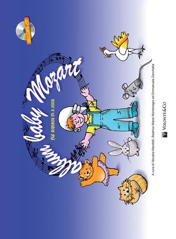 Album baby Mozart per bambini di 3 anni. Con contenuti extra online. Con CD-Audio  - Libro Volontè & Co 2018 | Libraccio.it