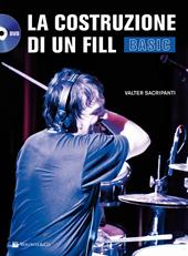 La costruzione di un fill-basic. Con DVD