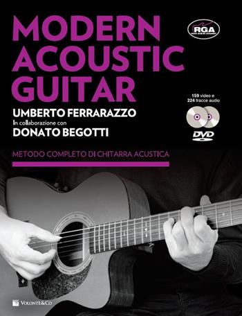 Modern acoustic guitar. Con 2 DVD - Umberto Ferrarazzo, Donato Begotti - Libro Volontè & Co 2015, Didattica musicale | Libraccio.it