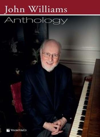 Anthology. Spartiti per Pianoforte e Accordi per Chitarra - John Williams - Libro Volontè 2020 | Libraccio.it