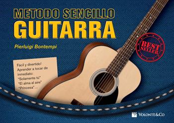 Metodo sencillo guitarra - Pierluigi Bontempi - Libro Volontè & Co 2018, Didattica musicale | Libraccio.it